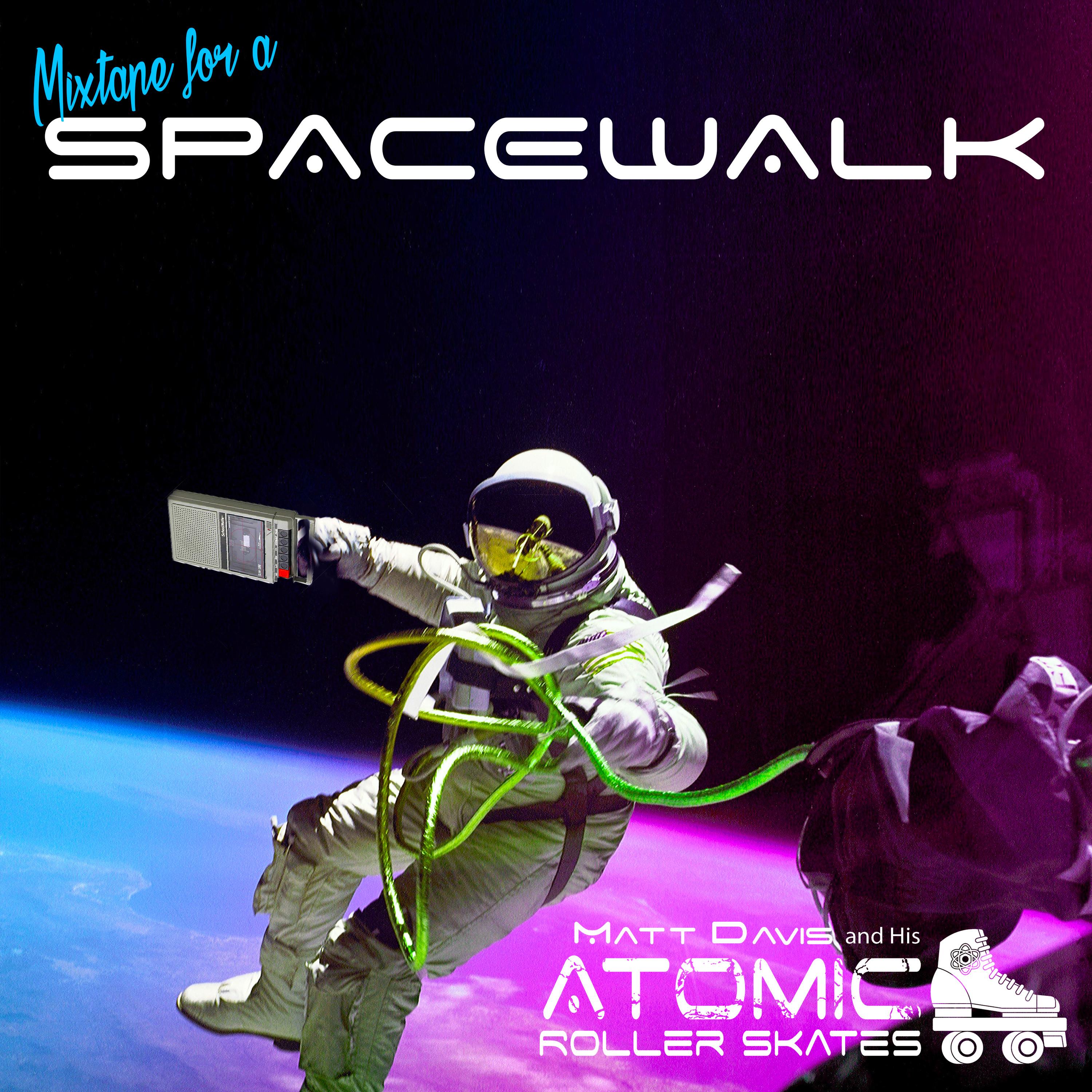 Mixtape for a Spacewalk Album Cover